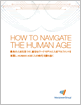 How to Navigate the Human Age